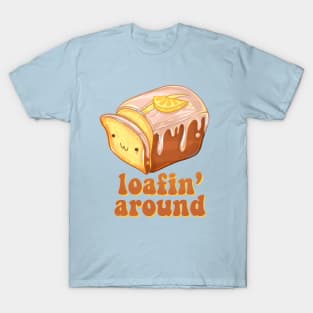 Loafing Around Pound Cake T-Shirt